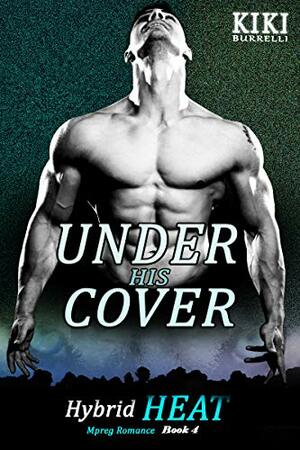 Under His Cover by Kiki Burrelli