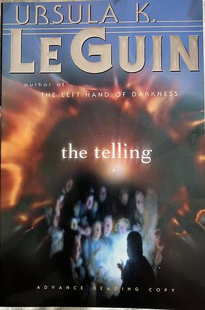 The Telling by Ursula K. Le Guin