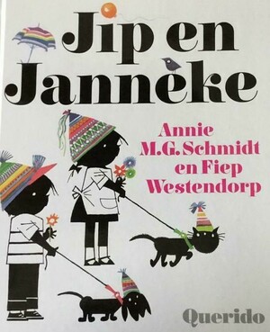 Jip en Janneke by Annie M.G. Schmidt