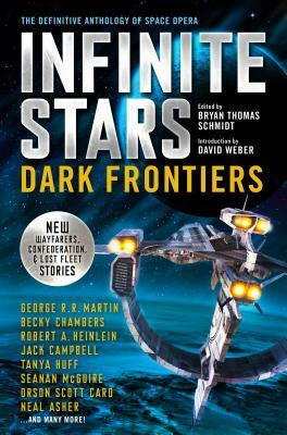Infinite Stars: Dark Frontiers by Bryan Thomas Schmidt