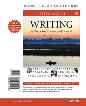 Writing: Brief: A Guide for College and Beyond by Lester Faigley