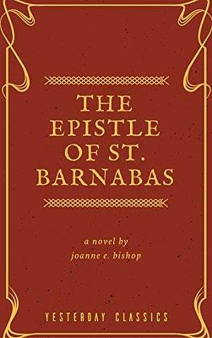 Epistle of St. Barnabas by William Wake, Edward Burton, Barnabas