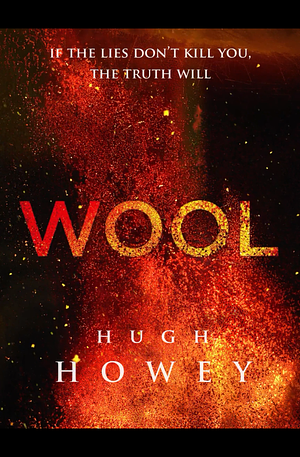 Wool Omnibus Edition [Kindle in Motion] by Hugh Howey