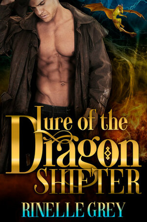 Lure of the Dragon Shifter by Rinelle Grey