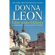 Give unto Others by Donna Leon
