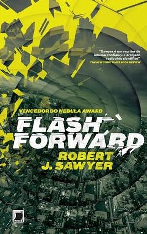 Flashforward by Robert J. Sawyer