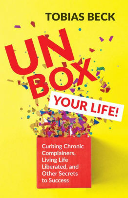 Unbox your Life!: BEWOHNERFREI®: Das Geheimnis für deinen Erfolg im Leben by Tobias Beck