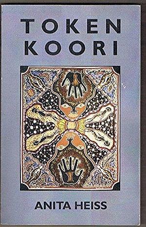 Token Koori by Anita Heiss