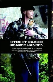 Street Raised by Pearce Hansen