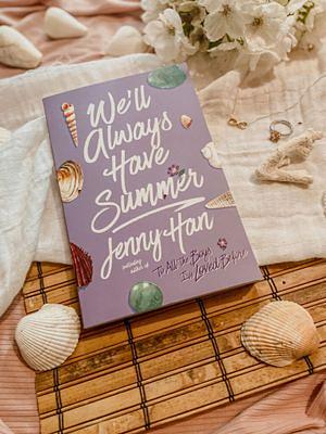 We'll Always Have Summer  [WELL ALWAYS HAVE SUMMER R/E] [Paperback] by Jenny Han