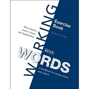 Exercise Book for Working With Words by Brian S. Brooks, Jean Gaddy Wilson, James L. Pinson