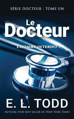 Le Docteur by E.L. Todd