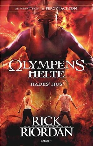 Olympens helte 4 - Hades' hus by Rick Riordan