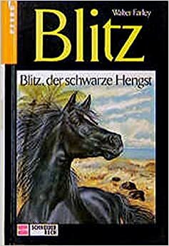 Blitz, der schwarze Hengst by Walter Farley