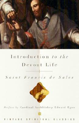 Introduction to the Devout Life by Francisco De Sales