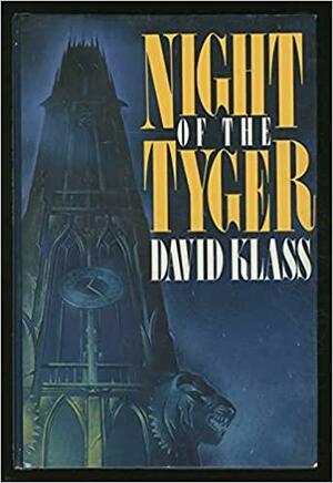 Night of the Tyger by David Klass