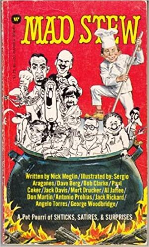 Mad Stew by MAD Magazine, Nick Meglin