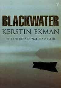 Blackwater by Kerstin Ekman