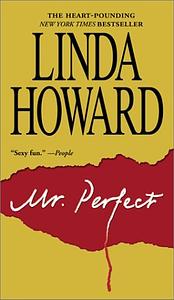 Mr Perfect by Linda Howard