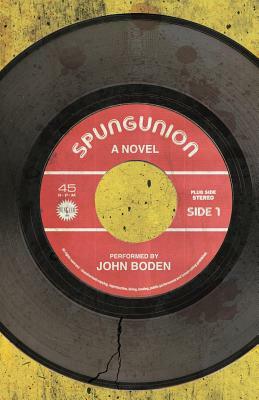 Spungunion by John Boden
