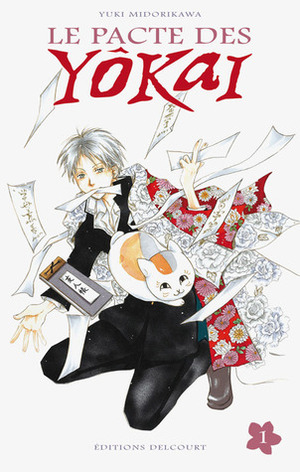 Le Pacte des Yôkai, Volume 1 by Yuki Midorikawa, Yuki Kakiichi