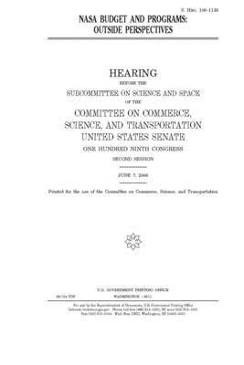 NASA budget and programs: outside perspectives by Committee on Commerce Science (senate), United States Senate, United States Congress