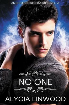 No One by Alycia Linwood