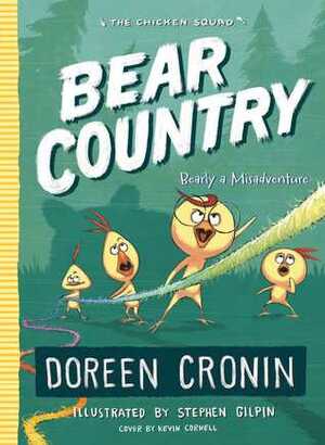 Bear Country by Stephen Gilpin, Doreen Cronin