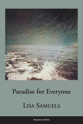 Paradise for Everyone by Lisa Samuels