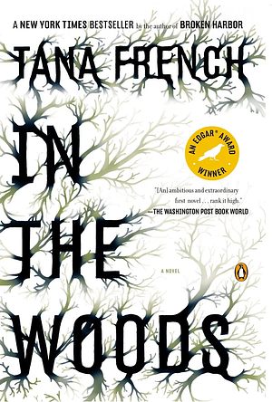 In the Woods by Tana French