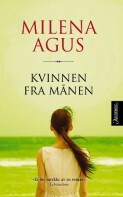 Kvinnen fra månen by Milena Agus