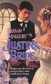 Justin's Bride by Susan Mallery