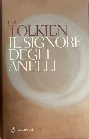 Il Signore Degli Anelli by J.R.R. Tolkien