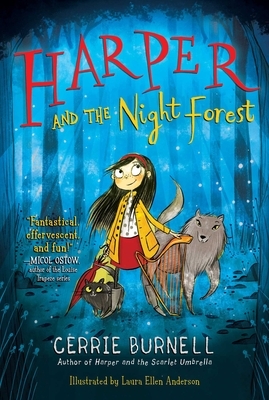 Harper and the Night Forest, Volume 3 by Cerrie Burnell