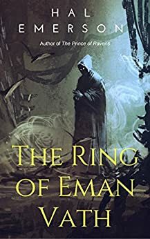 In the Land of Aeon: The Ring of Eman Vath by Hal Emerson