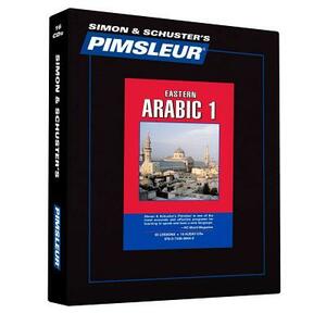 Pimsleur Arabic (Eastern) Level 1 CD: Learn to Speak and Understand Eastern Arabic with Pimsleur Language Programs by Pimsleur