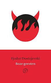 Boze geesten by Fyodor Dostoevsky