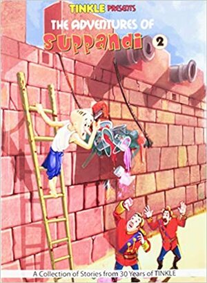 The Adventures Of Suppandi-2 by Luis Fernandes, Anant Pai