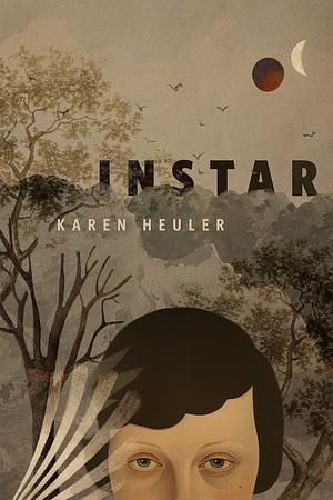 Instar by Karen Heuler