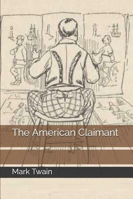 The American Claimant by Mark Twain