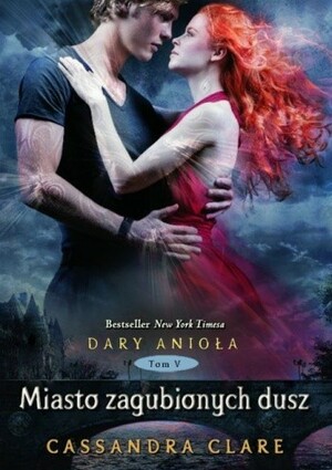 Miasto zagubionych dusz by Cassandra Clare