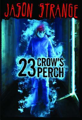 23 Crow's Perch by Jason Strange