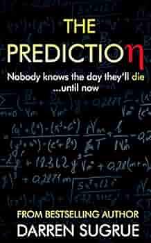 The Prediction by Darren Sugrue