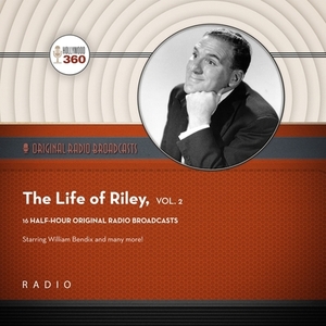 The Life of Riley, Vol. 2 by Black Eye Entertainment
