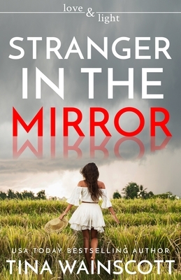 Stranger in the Mirror by Tina Wainscott