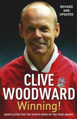 Winning! by Clive Woodward