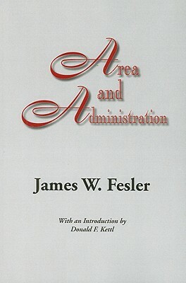 Area and Administration by James W. Fesler