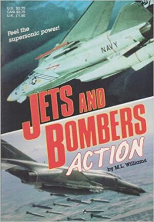 Jets and Bombers Action by M.L. Williams