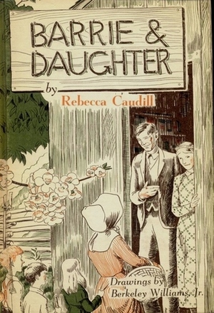 Barrie and Daughter by Rebecca Caudill, Berkeley Williams Jr.