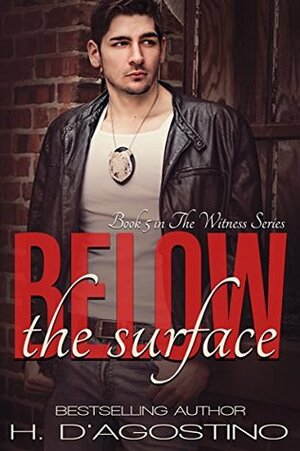 Below the Surface by Heather D'Agostino